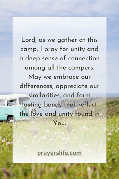 Prayer For Unity And Bonding Among Campers