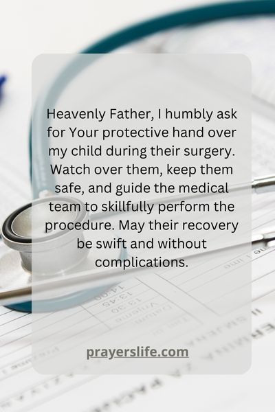 Prayer For A Child'S Safety And Recovery During Surgery