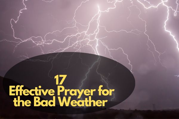 Prayer For Bad Weather