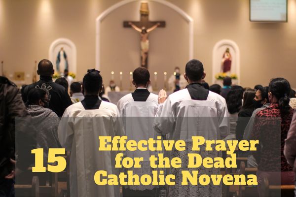 Prayer For The Dead Catholic Novena