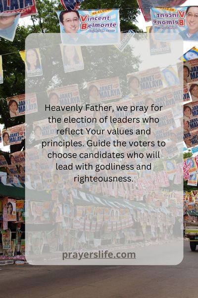 Prayer For The Election Of Godly Leaders