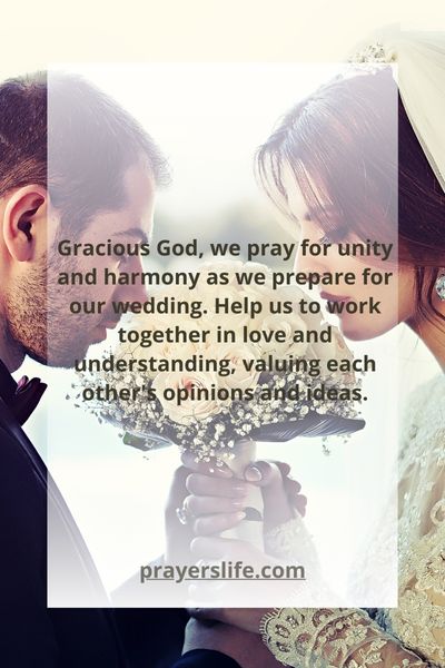 Prayer For Unity And Harmony In The Wedding Preparations