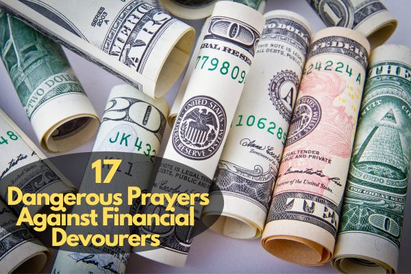 Prayers Against Financial Devourers