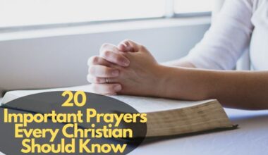 Prayers Every Christian Should Know