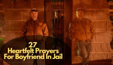 Prayers For Boyfriend In Jail