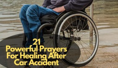 Prayers For Healing After Car Accident