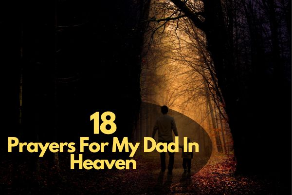 Prayers For My Dad In Heaven