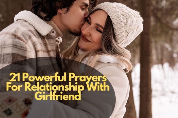 Prayers For Relationship With Girlfriend