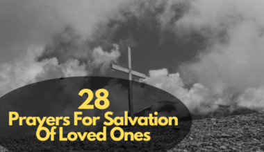 Prayers For Salvation Of Loved Ones