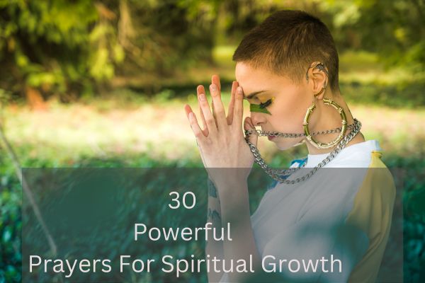 Prayers For Spiritual Growth