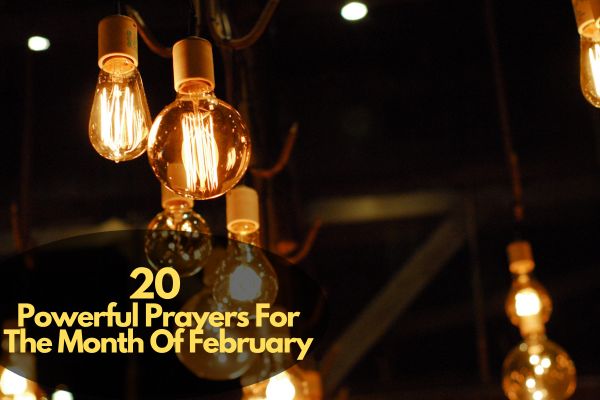 Prayers For The Month Of February
