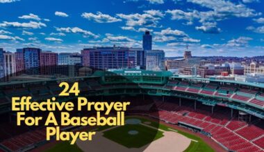 Effective Prayer For A Baseball Player