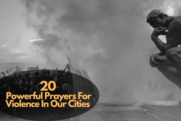 Prayers For Violence In Our Cities