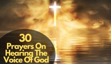 30 Prayers On Hearing The Voice Of God