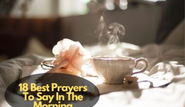 Prayers To Say In The Morning