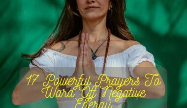 Prayers To Ward Off Negative Energy 1