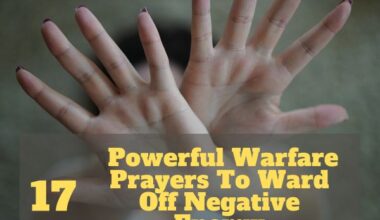 Warfare Prayers To Ward Off Negative Energy