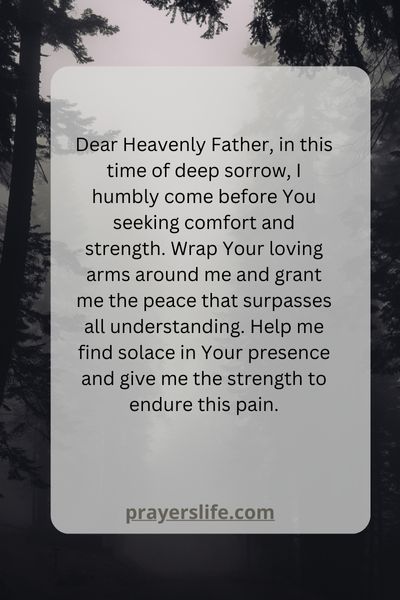 Prayers For Comfort And Strength During Grief