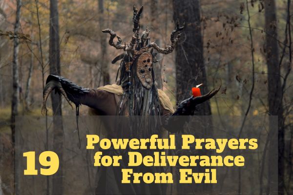 Prayers For Deliverance From Evil