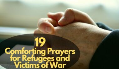 Prayers For Refugees And Victims Of War