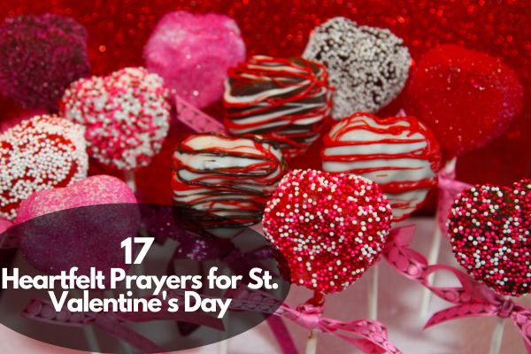 Prayers For St. Valentine'S Day