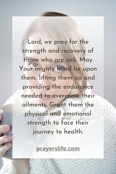 Prayers For Strength And Recovery