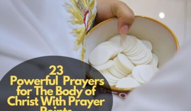 Prayers For The Body Of Christ With Prayer Points