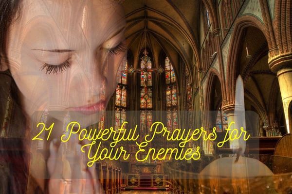 Prayers For Your Enemies