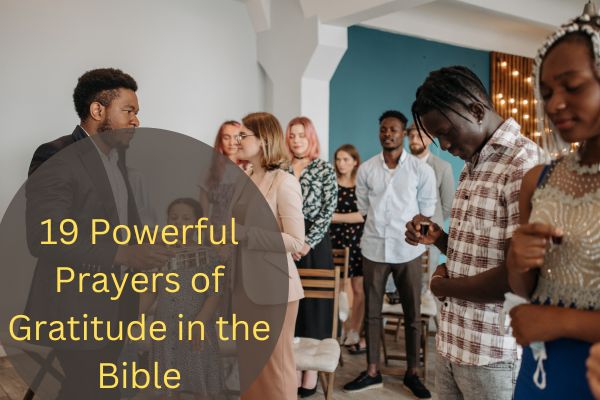 Prayers Of Gratitude In The Bible