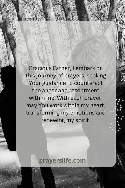 Prayers To Counteract Anger And Resentment