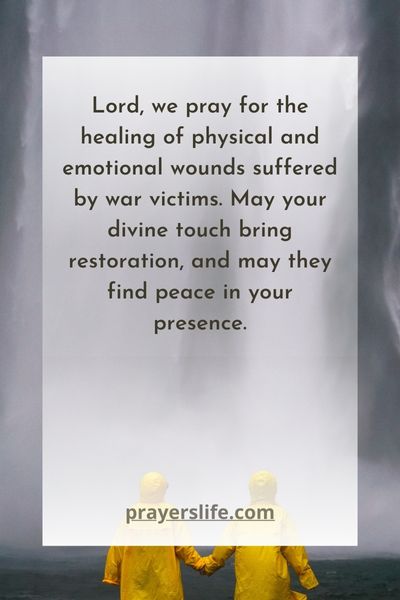 Prayers To Heal The Wounds Of War