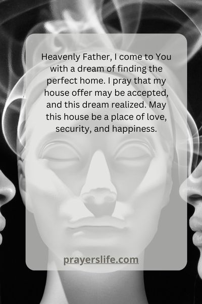 Praying For Acceptance Of Your Dream Home Offer
