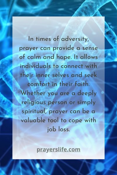 Praying For Comfort And Strength In Job Loss