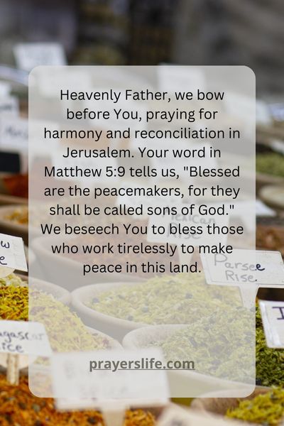 Praying For Harmony And Reconciliation In Jerusalem