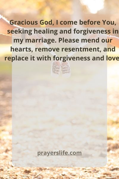 Praying For Healing And Forgiveness In Your Marriage