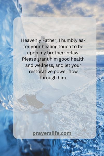 Praying For Healing And Health For My Brother-In-Law