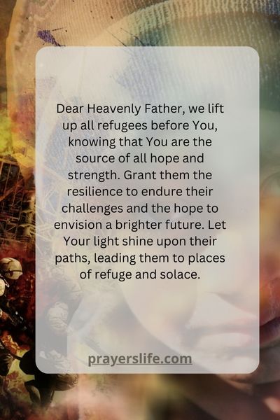 Praying For Hope And Strength For Refugees