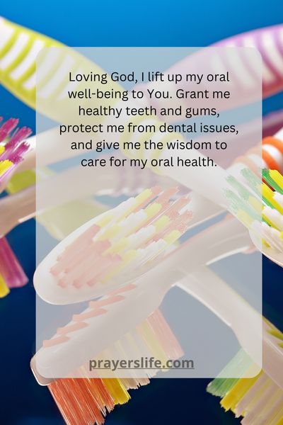 Praying For Oral Well Being