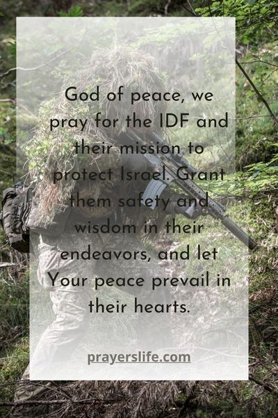Praying For Peace And Protection For Idf