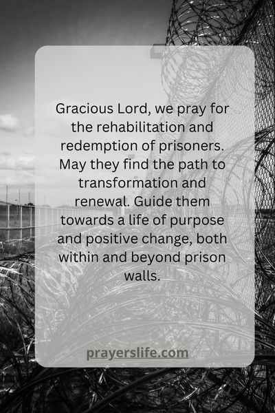 Praying For Rehabilitation And Redemption