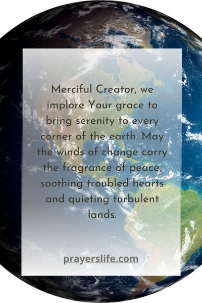 Praying For Serenity Across The Globe