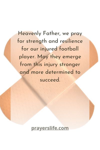 Praying For Strength And Resilience After Injury