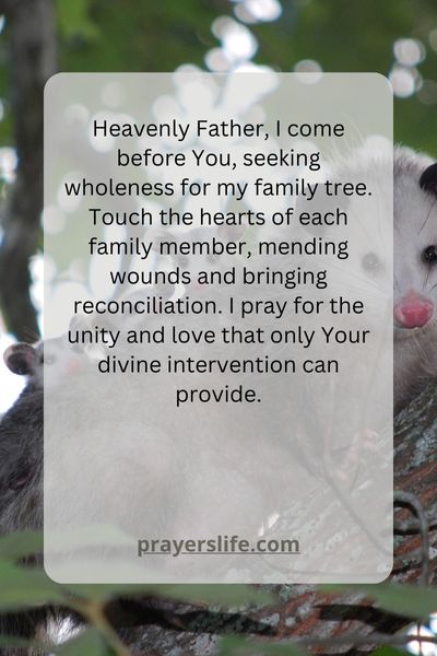 Praying For Wholeness In Your Family Tree