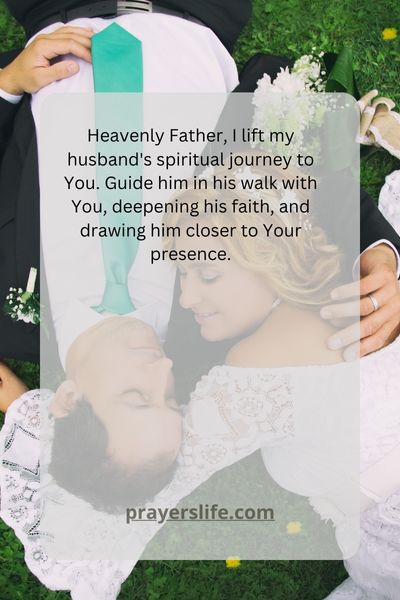 Praying For Your Husband'S Spiritual Growth