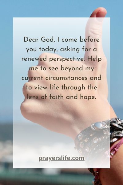 Praying For A Renewed Perspective