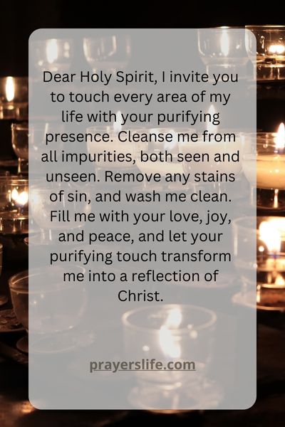 Praying For A Purifying Touch From The Holy Spirit