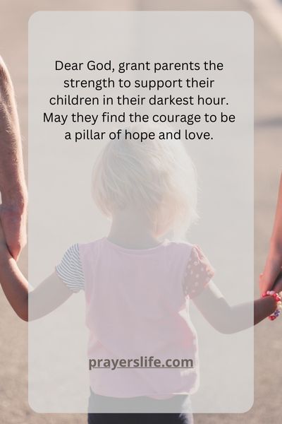 Praying For The Strength To Support A Suicidal Child