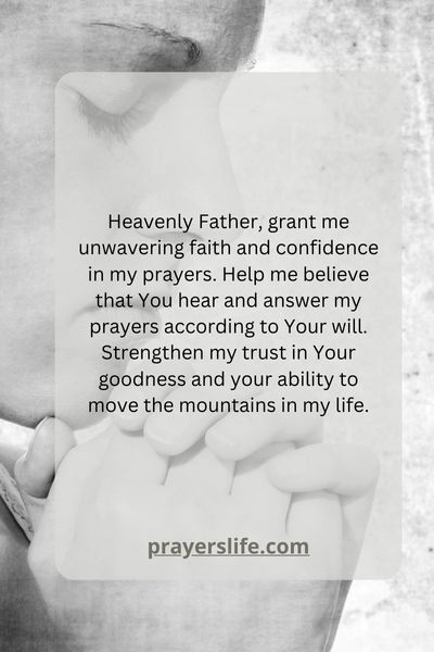 Praying With Unwavering Faith And Confidence