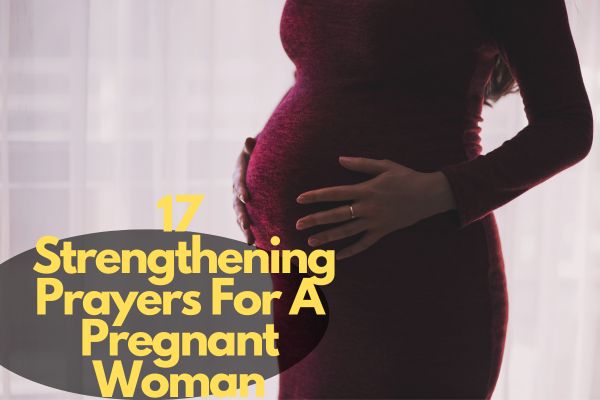 Prayers For A Pregnant Woman