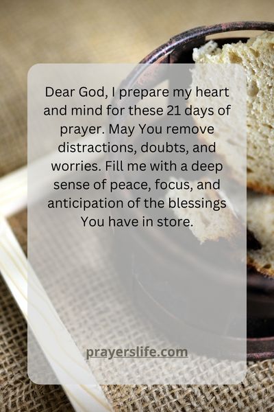 Preparing Your Heart And Mind For 21 Days Of Prayer